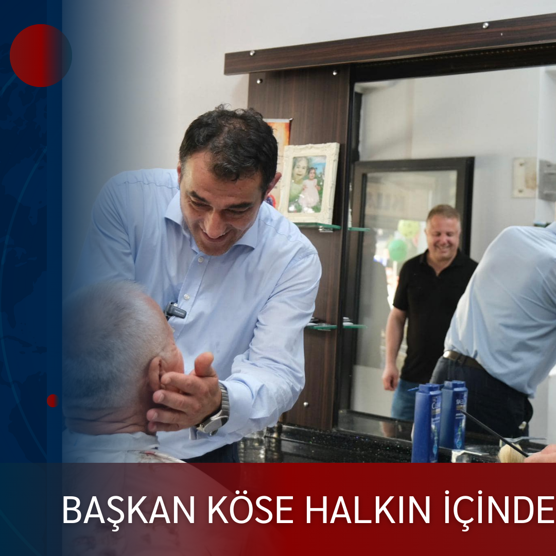 BAŞKAN KÖSE HALKIN İÇİNDE