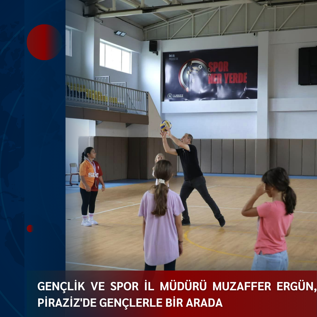 Gençlik ve Spor İl Müdürü Muzaffer ERGÜN, Piraziz’de Gençlerle Bir arada