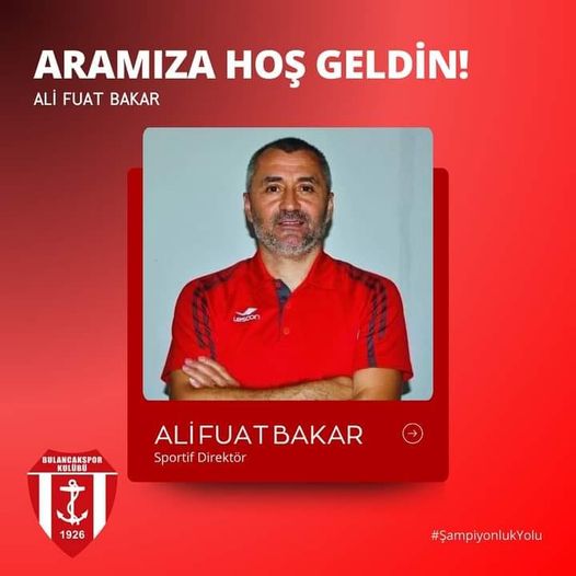 SPORTİF DİREKTÖRLÜK GÖREVİNE ALİ FUAT BAKAR GETİRİLDİ