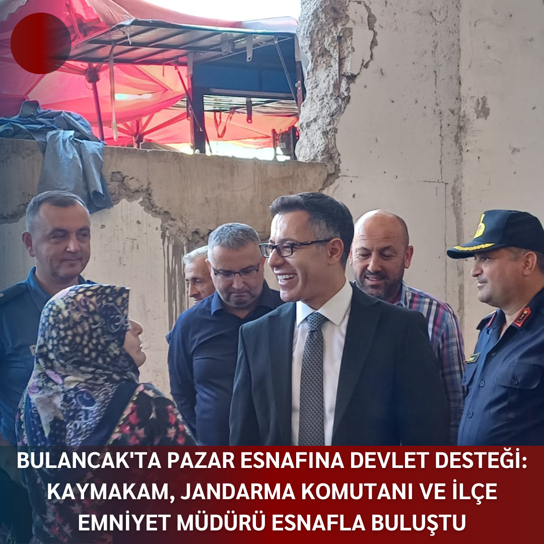 BULANCAK’TA PAZAR ESNAFINA DEVLET DESTEĞİ: KAYMAKAM, JANDARMA KOMUTANI VE İLÇE EMNİYET MÜDÜRÜ ESNAFLA BULUŞTU