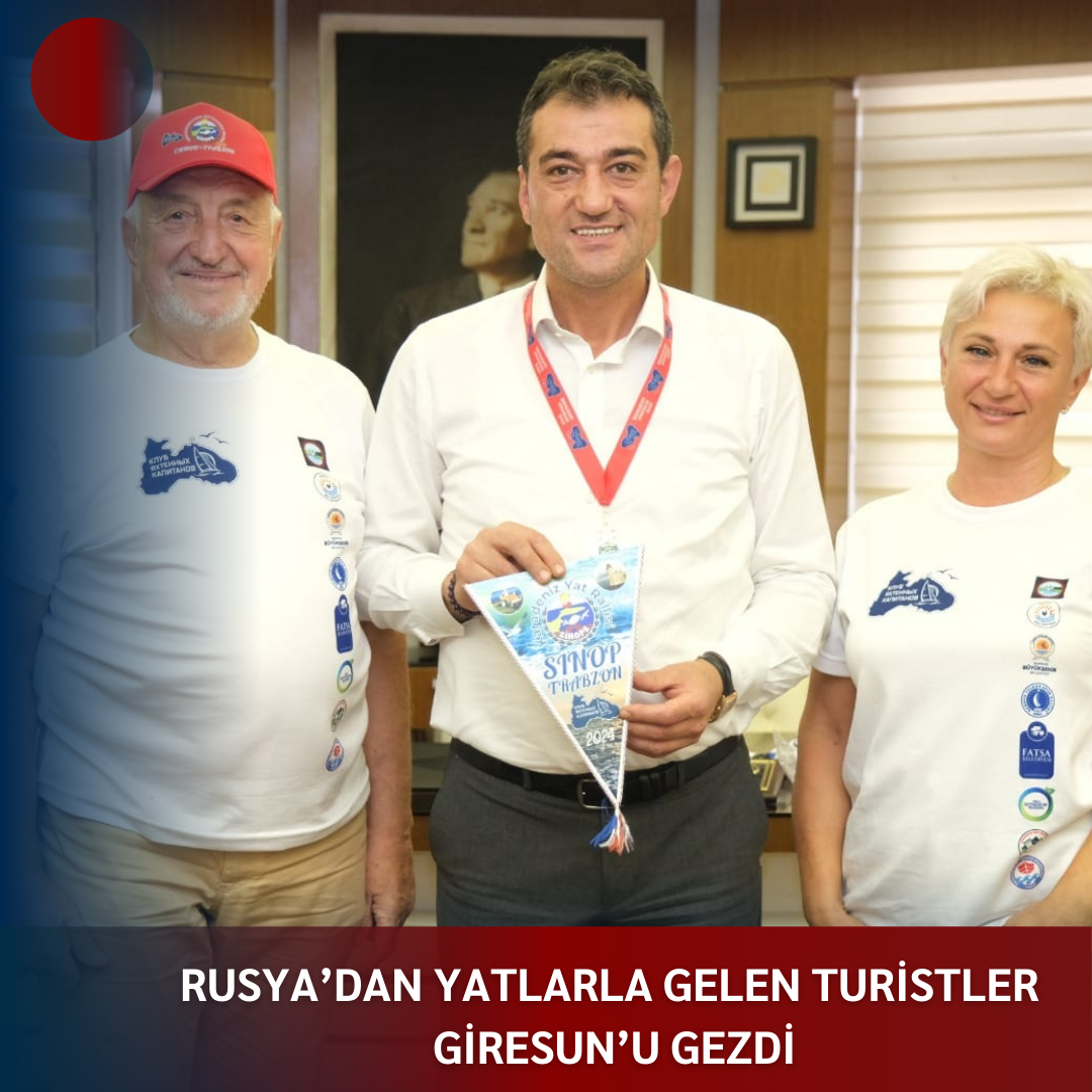 RUSYA’DAN YATLARLA GELEN TURİSTLER GİRESUN’U GEZDİ