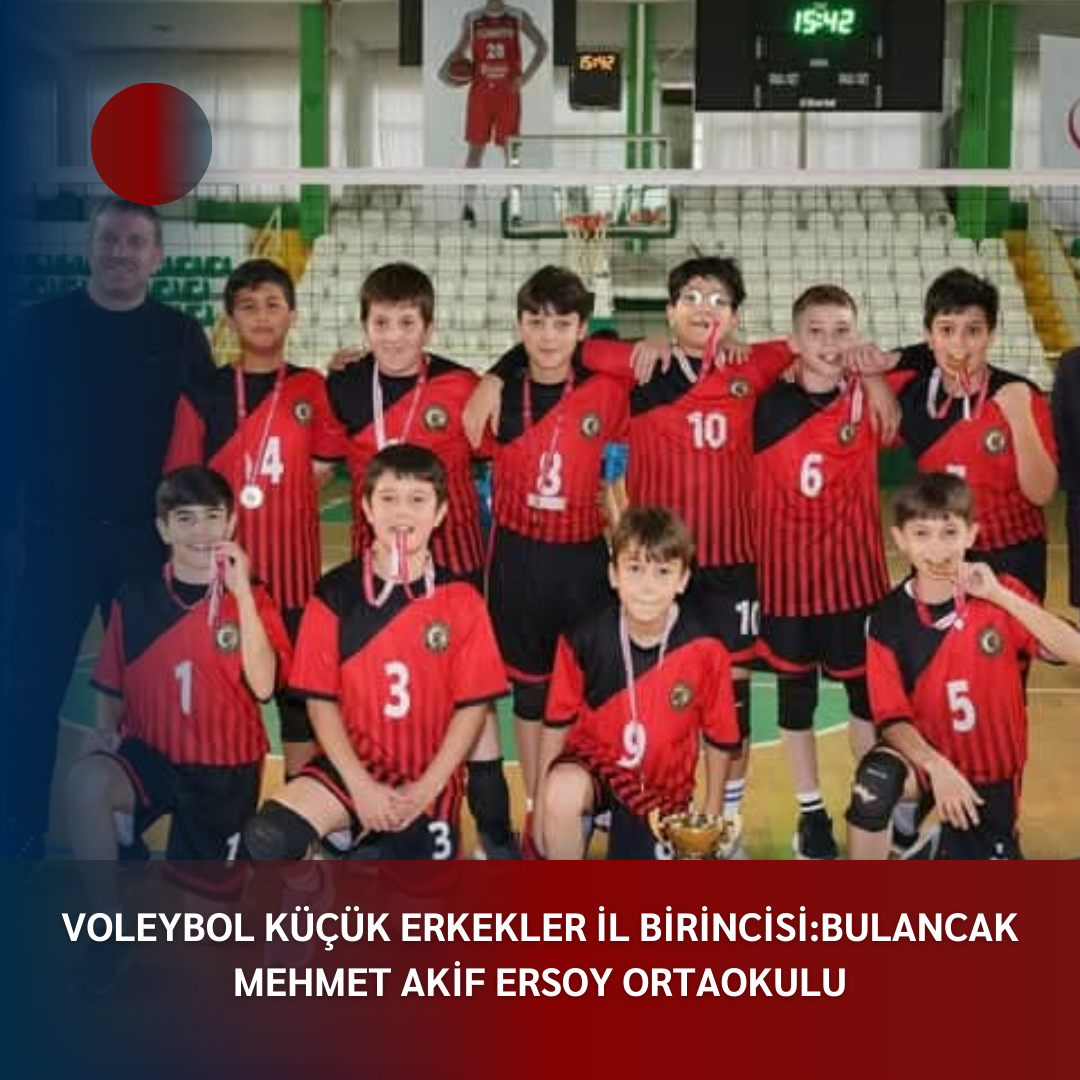 VOLEYBOL KÜÇÜK ERKEKLER İL BİRİNCİSİ:BULANCAK MEHMET AKİF ERSOY ORTAOKULU