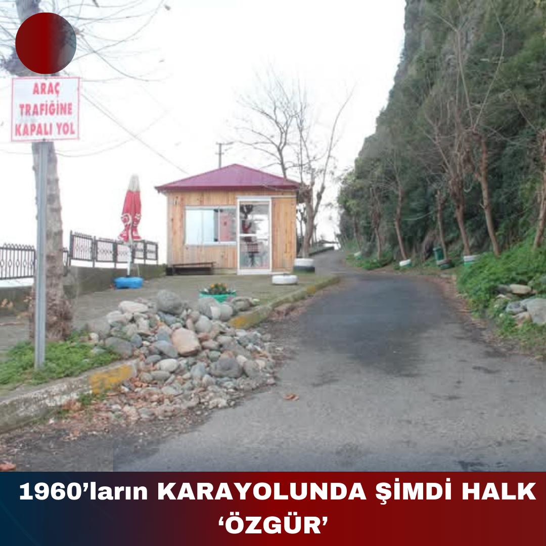 1960’ların KARAYOLUNDA ŞİMDİ HALK ‘ÖZGÜR’