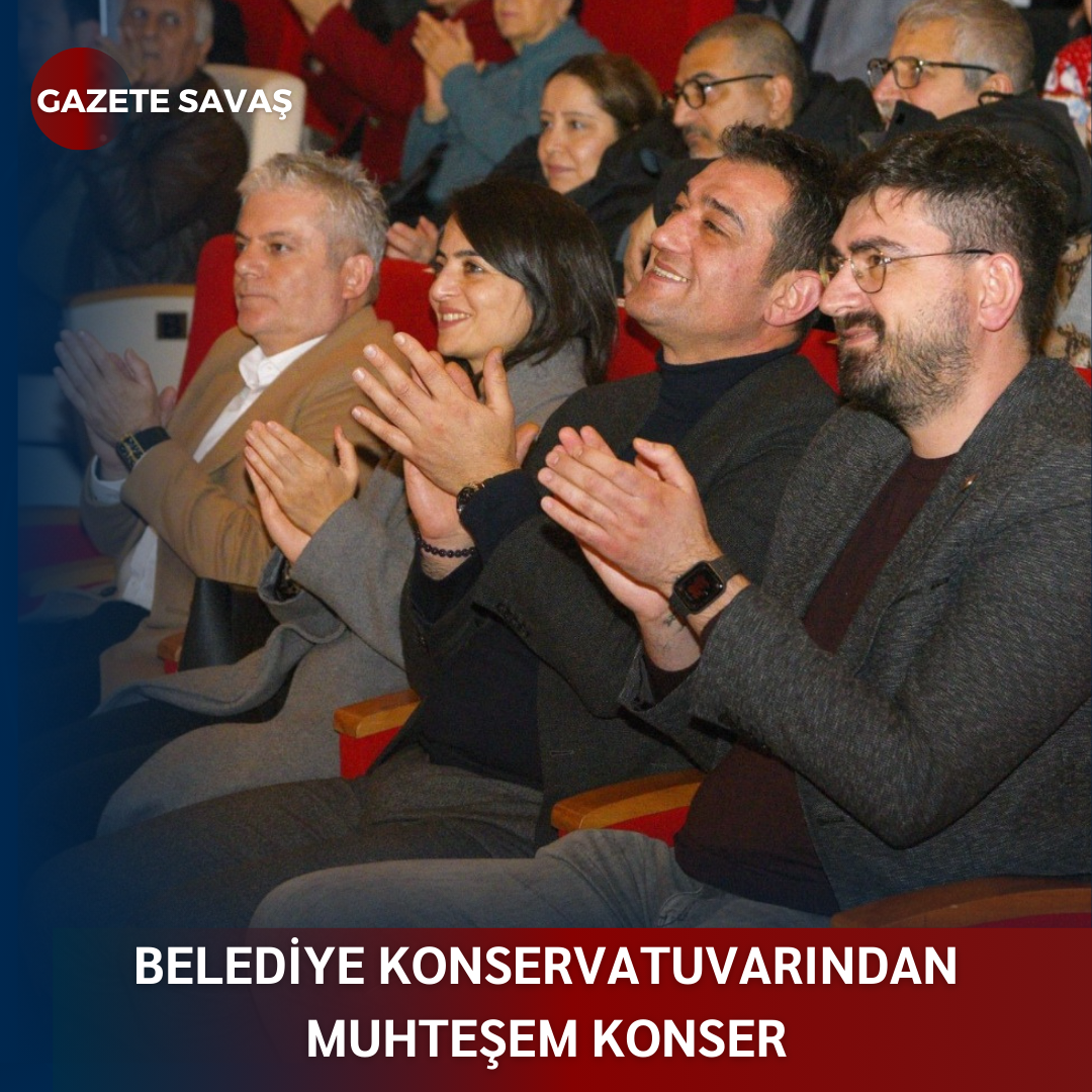 BELEDİYE KONSERVATUVARINDAN MUHTEŞEM KONSER