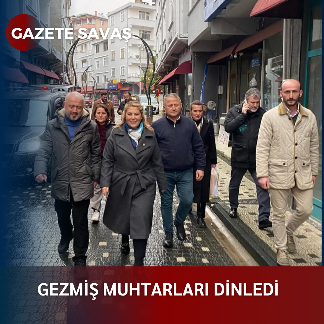 GEZMİŞ MUHTARLARI DİNLEDİ