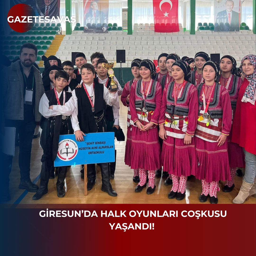 Giresun’da Halk Oyunları Coşkusu Yaşandı!