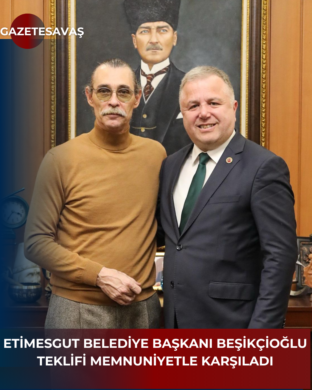 ETİMESGUT BELEDİYE BAŞKANI BEŞİKÇİOĞLU TEKLİFİ MEMNUNİYETLE KARŞILADI