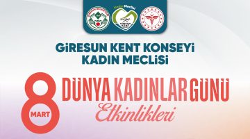 GİRESUN’da 8 MART’a ÖZEL SEMİNER VE SÖYLEŞİ