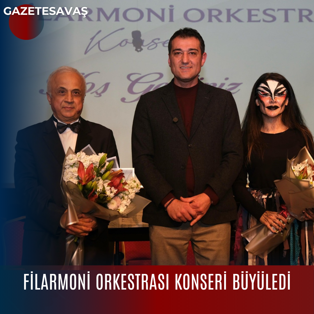 FİLARMONİ ORKESTRASI KONSERİ BÜYÜLEDİ