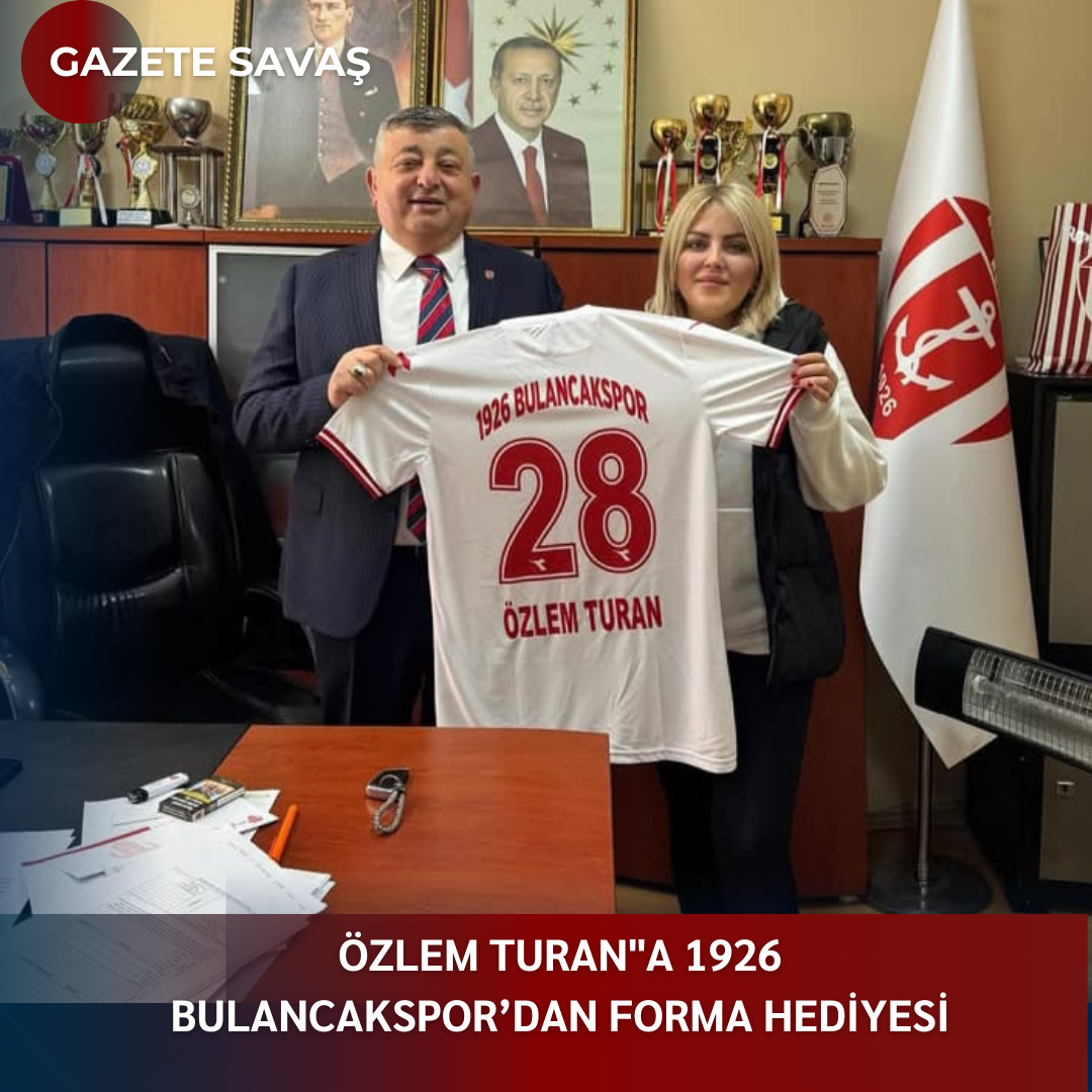 Özlem TURAN”a 1926 Bulancakspor’dan Forma Hediyesi