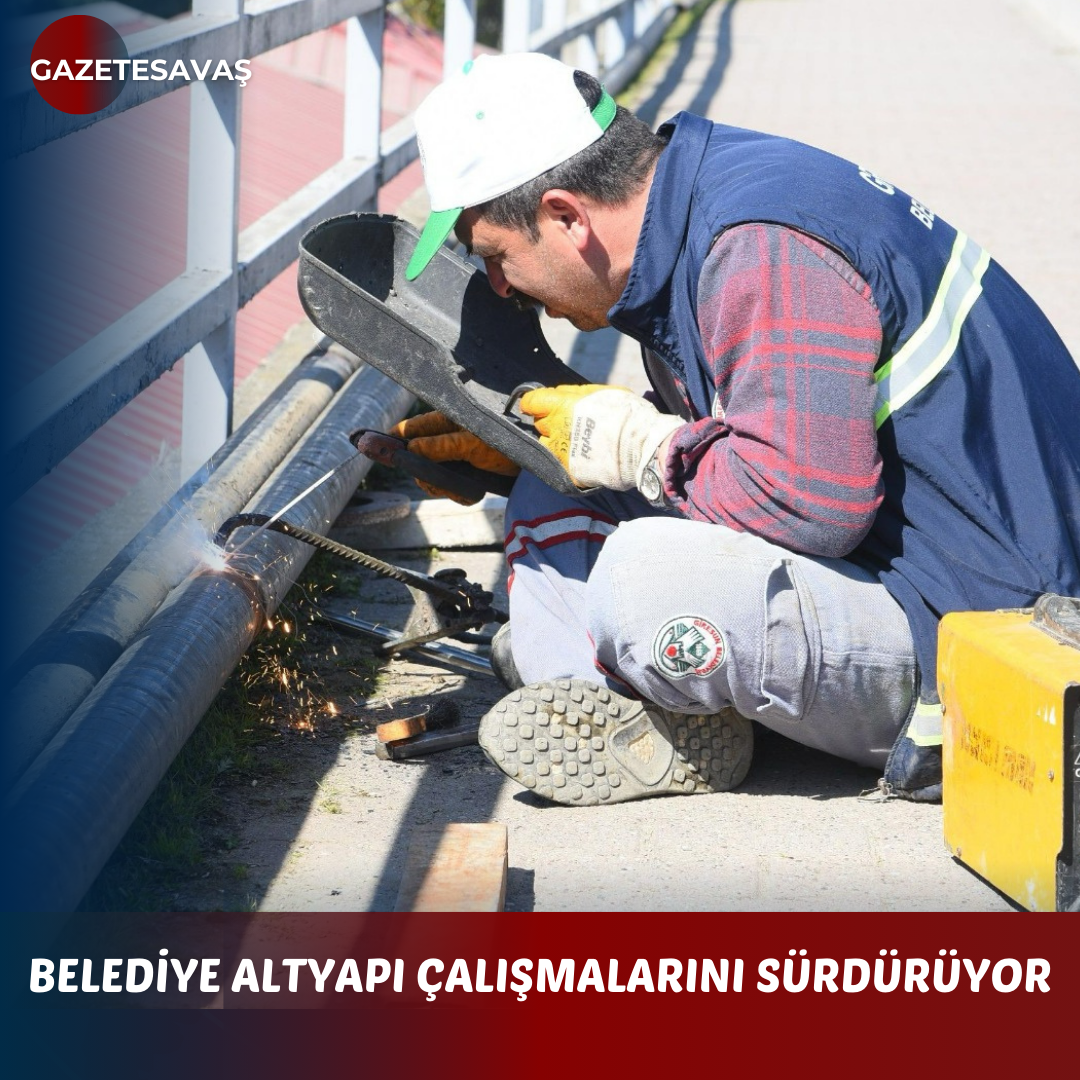 BELEDİYE ALTYAPI ÇALIŞMALARINI SÜRDÜRÜYOR